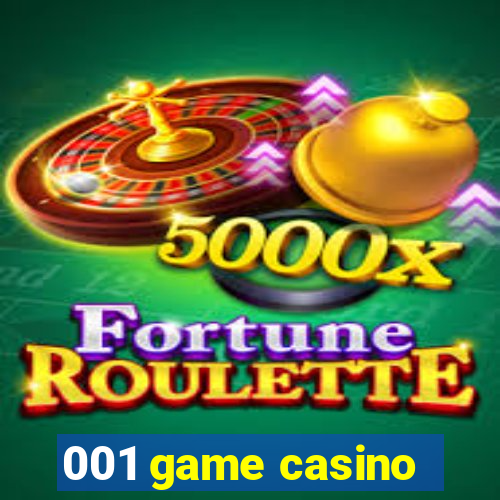 001 game casino